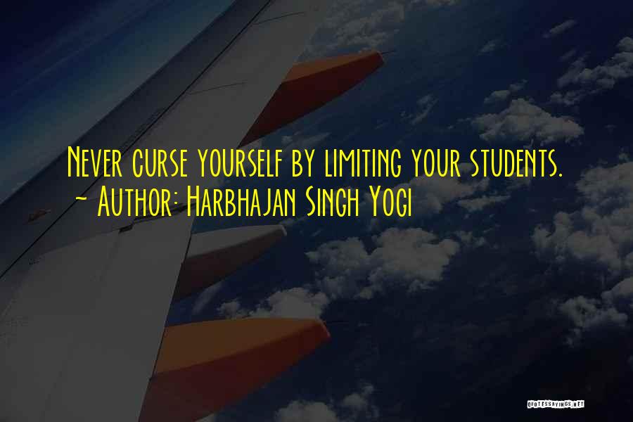 Not Limiting Yourself Quotes By Harbhajan Singh Yogi