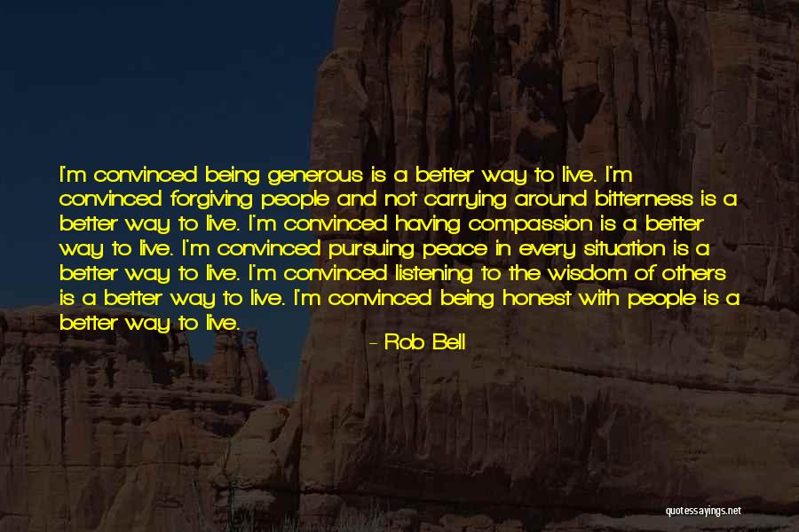 Not Listening To Others Quotes By Rob Bell