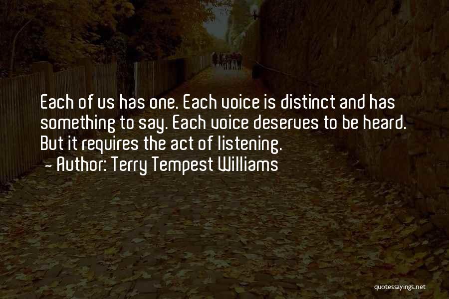 Not Listening To What Others Say Quotes By Terry Tempest Williams