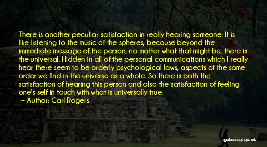 Not Listening To What Others Think Quotes By Carl Rogers