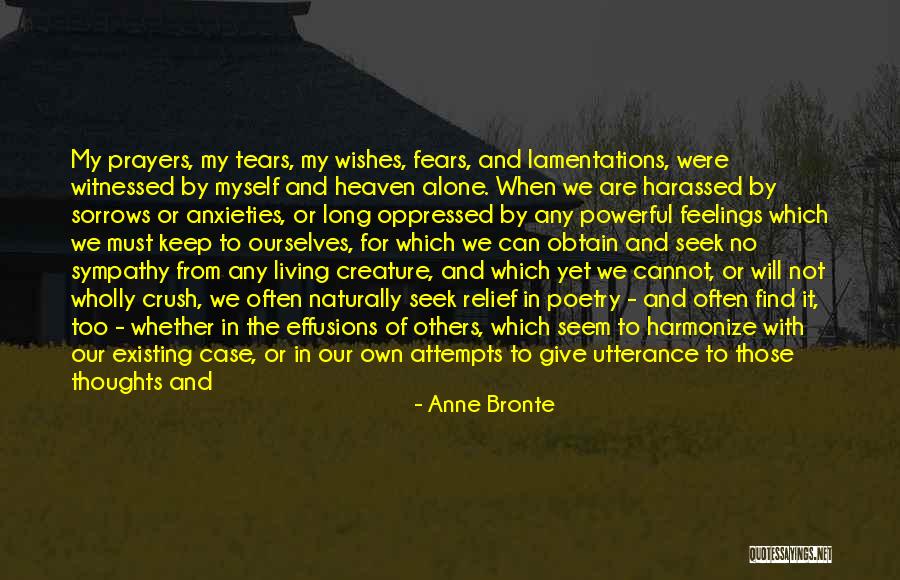 Not Living Alone Quotes By Anne Bronte