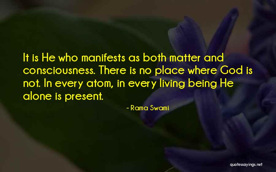 Not Living Alone Quotes By Rama Swami