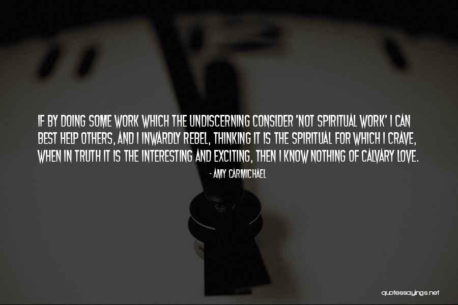 Not Living For Others Quotes By Amy Carmichael Not Living For Others Quotes By Amy Carmichael