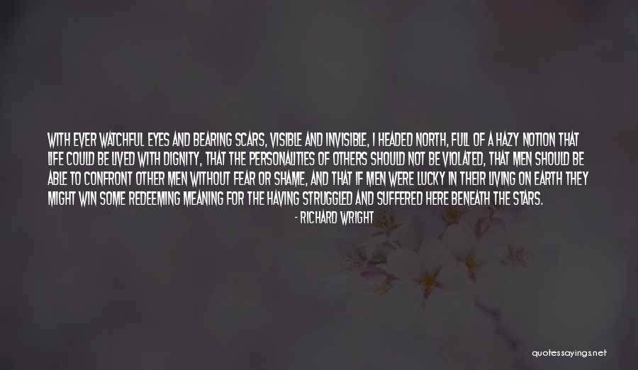 Not Living For Others Quotes By Richard Wright Not Living For Others Quotes By Richard Wright