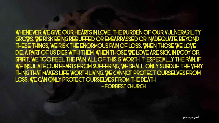 Not Living In Regret Quotes By Forrest Church Not Living In Regret Quotes By Forrest Church