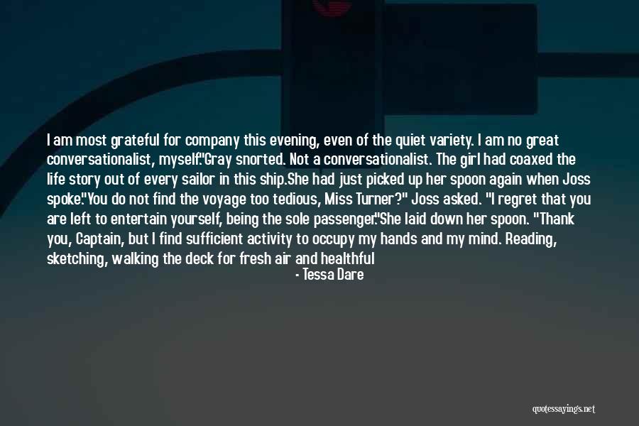 Not Living In Regret Quotes By Tessa Dare Not Living In Regret Quotes By Tessa Dare