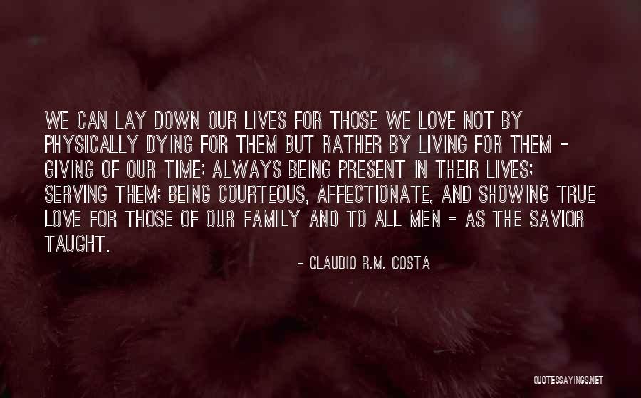 Not Living In The Present Quotes By Claudio R.M. Costa Not Living In The Present Quotes By Claudio R.M. Costa