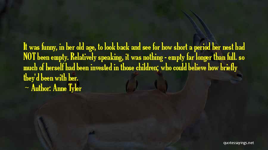 Not Look Back Quotes By Anne Tyler