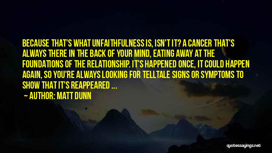 Not Looking Back At The Past Quotes By Matt Dunn