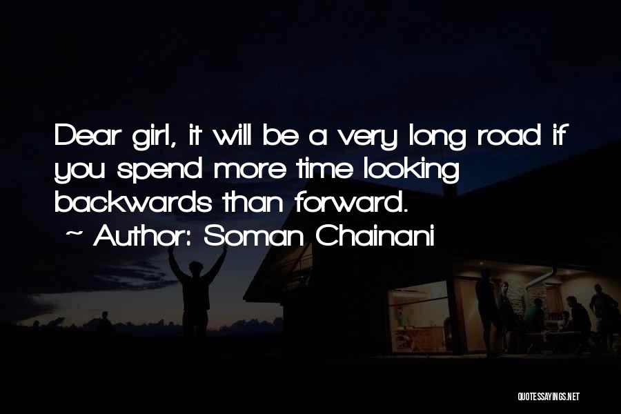 Not Looking Backwards Quotes By Soman Chainani