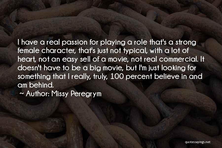 Not Looking Behind Quotes By Missy Peregrym