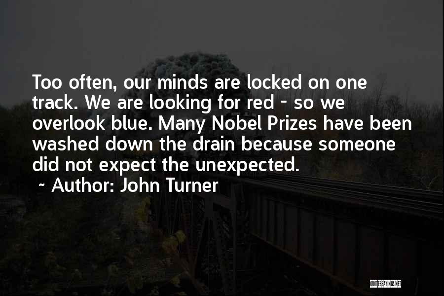 Not Looking Down On Someone Quotes By John Turner