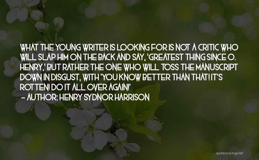 Not Looking Down Quotes By Henry Sydnor Harrison