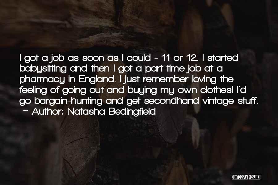 Not Loving Your Job Quotes By Natasha Bedingfield