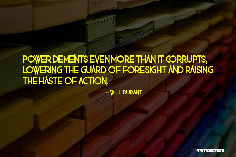 Not Lowering Myself Quotes By Will Durant Not Lowering Myself Quotes By Will Durant