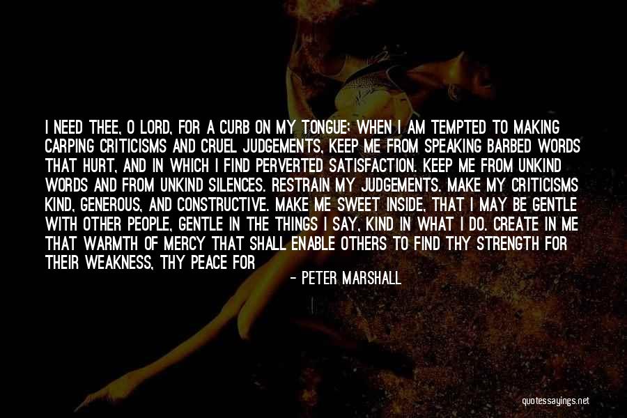 Not Making Judgements Quotes By Peter Marshall