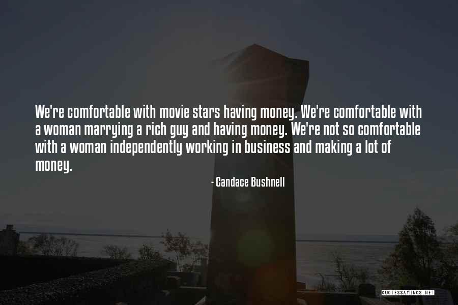 Not Marrying For Money Quotes By Candace Bushnell