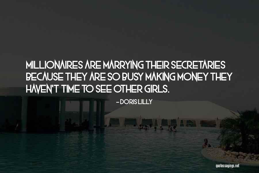 Not Marrying For Money Quotes By Doris Lilly