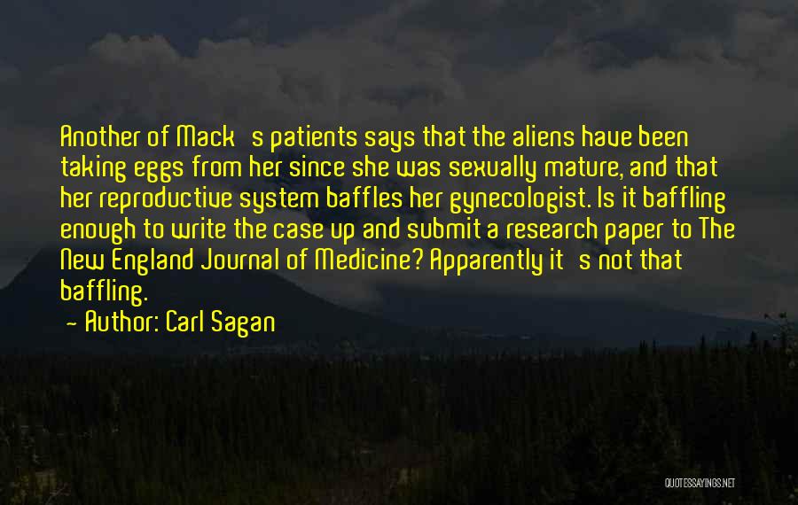 Not Mature Enough Quotes By Carl Sagan