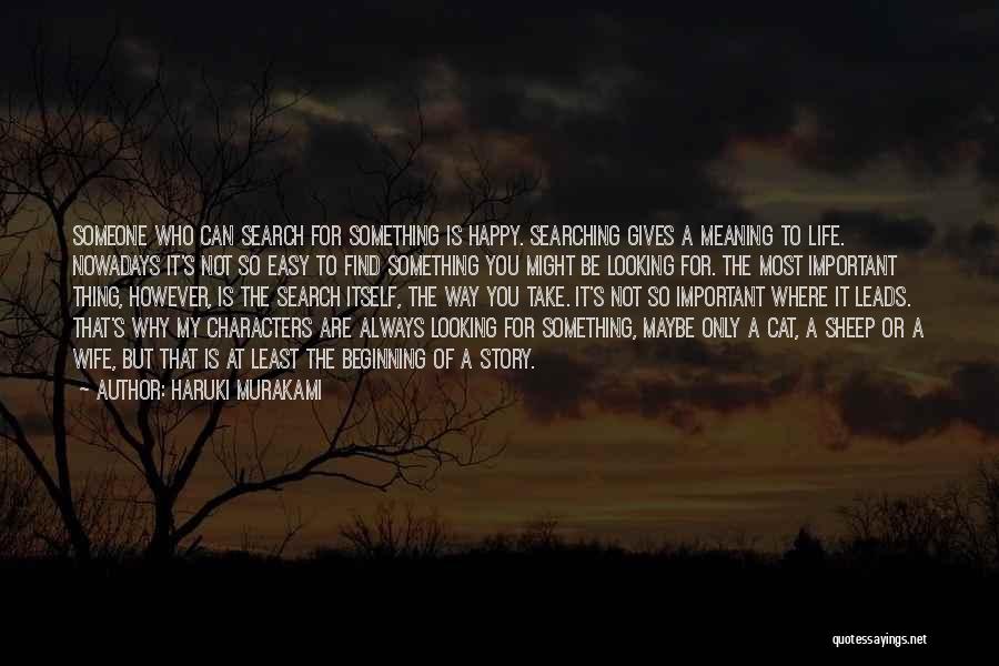 Not Meaning Something To Someone Quotes By Haruki Murakami