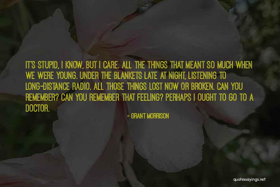 Not Meant To Be Broken Quotes By Grant Morrison Not Meant To Be Broken Quotes By Grant Morrison