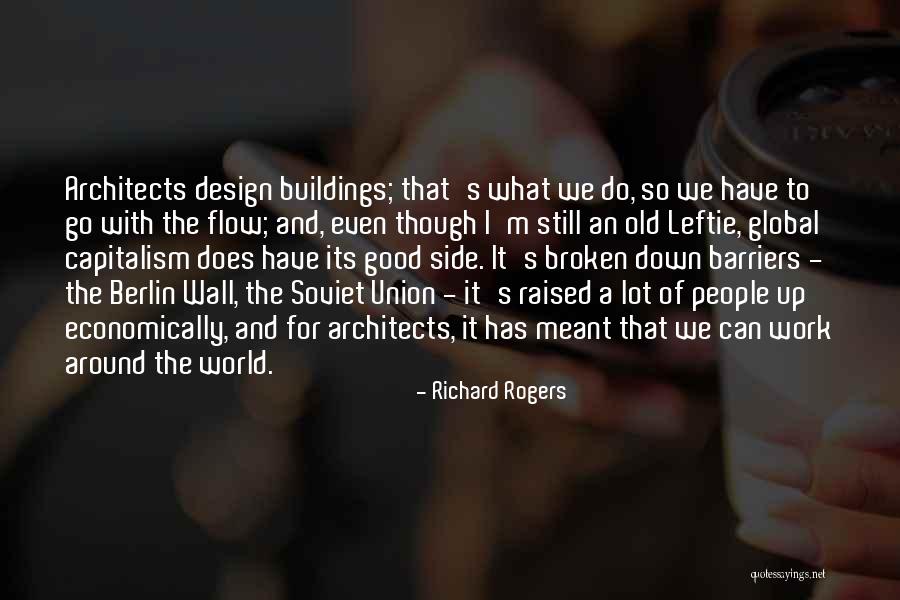 Not Meant To Be Broken Quotes By Richard Rogers Not Meant To Be Broken Quotes By Richard Rogers