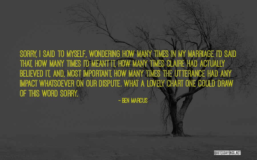 Not Meant To Be Relationships Quotes By Ben Marcus Not Meant To Be Relationships Quotes By Ben Marcus