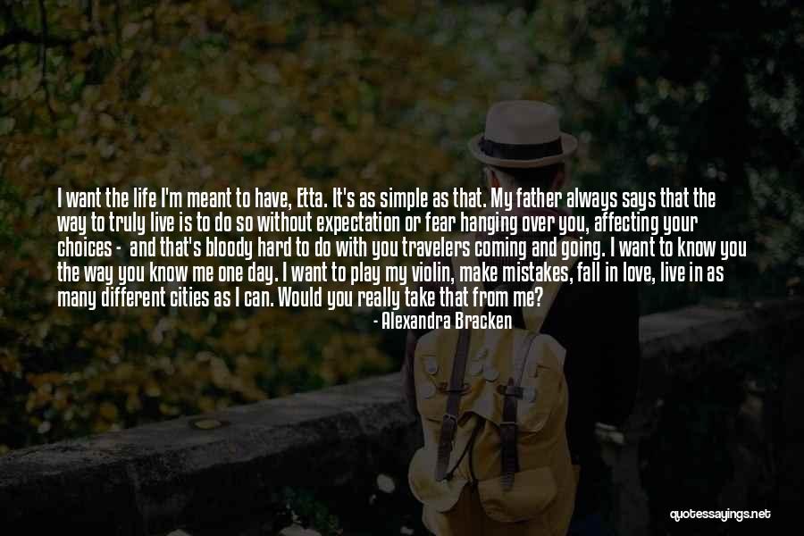 Not Meant To Fall In Love Quotes By Alexandra Bracken Not Meant To Fall In Love Quotes By Alexandra Bracken