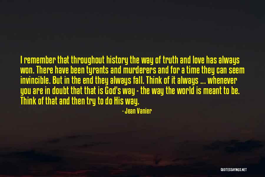 Not Meant To Fall In Love Quotes By Jean Vanier Not Meant To Fall In Love Quotes By Jean Vanier