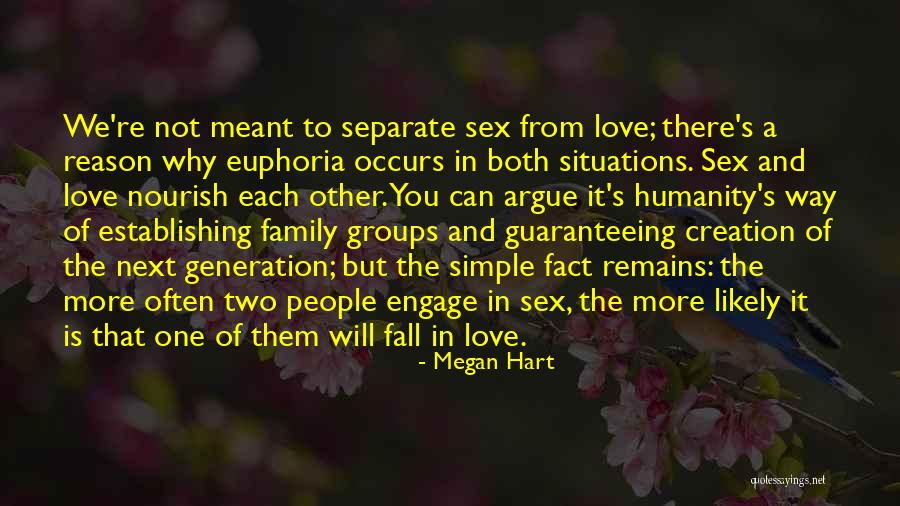 Not Meant To Fall In Love Quotes By Megan Hart Not Meant To Fall In Love Quotes By Megan Hart