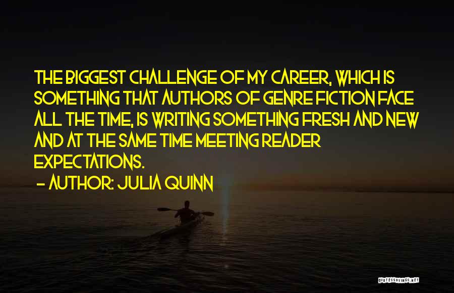 Not Meeting Expectations Quotes By Julia Quinn