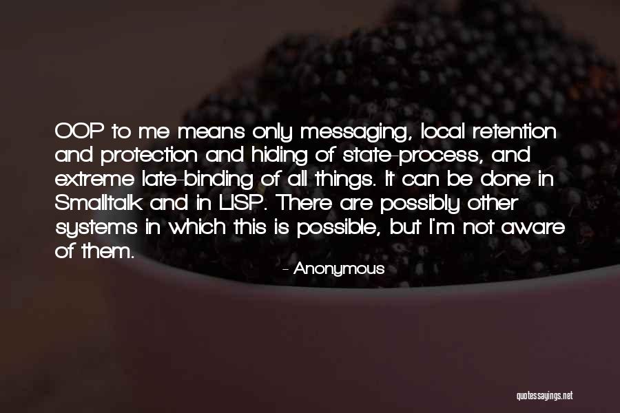 Not Messaging Quotes By Anonymous