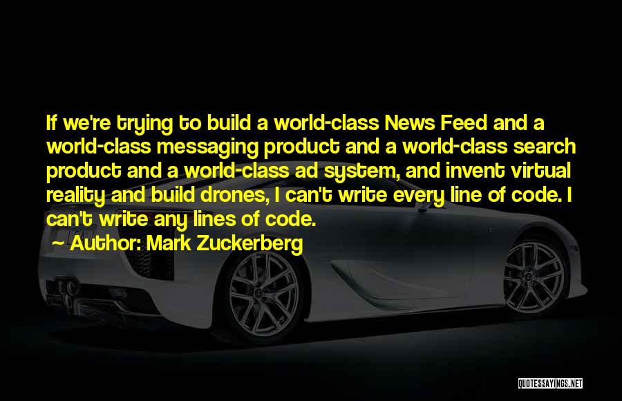 Not Messaging Quotes By Mark Zuckerberg