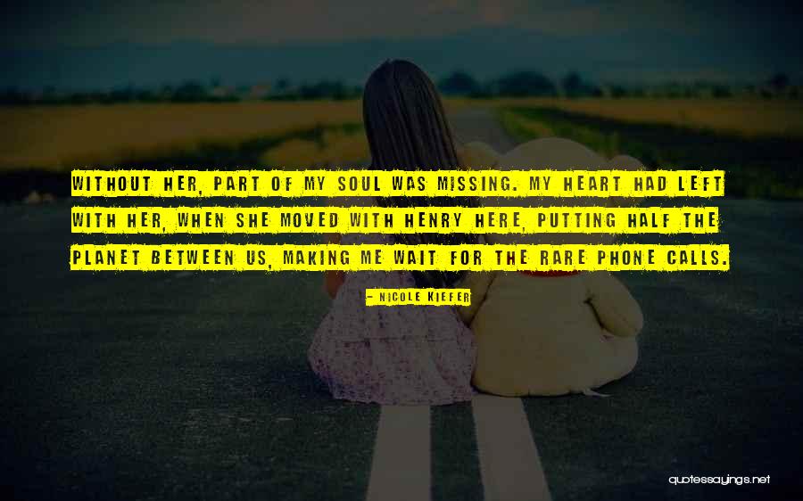 Not Missing Your Chance Quotes By Nicole Kiefer Not Missing Your Chance Quotes By Nicole Kiefer