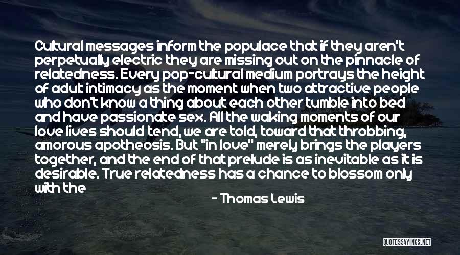 Not Missing Your Chance Quotes By Thomas Lewis Not Missing Your Chance Quotes By Thomas Lewis