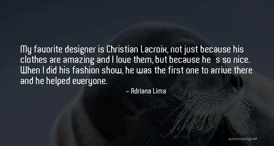 Not My First Quotes By Adriana Lima Not My First Quotes By Adriana Lima