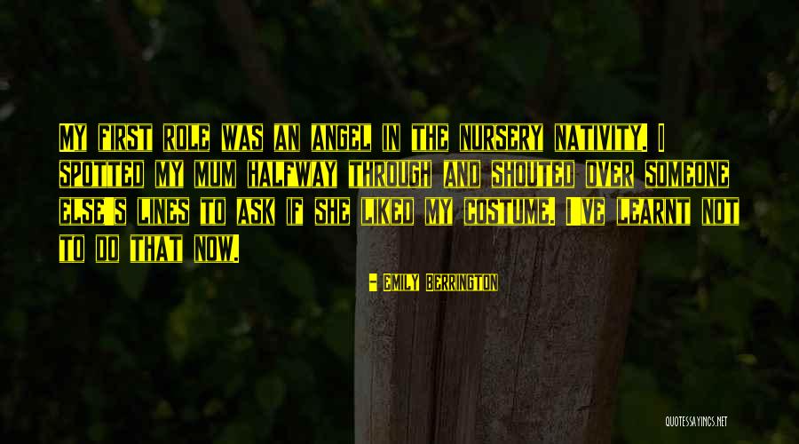 Not My First Quotes By Emily Berrington Not My First Quotes By Emily Berrington
