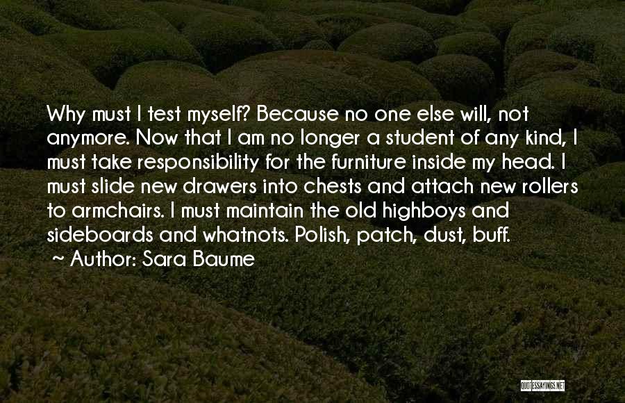 Not My Responsibility Quotes By Sara Baume