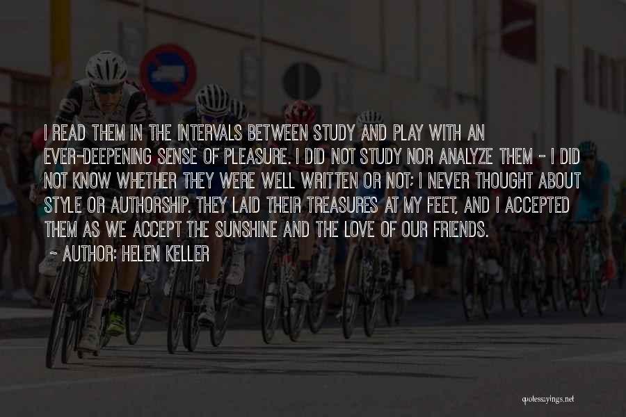 Not My Style Quotes By Helen Keller