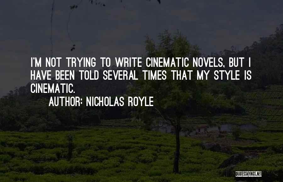 Not My Style Quotes By Nicholas Royle