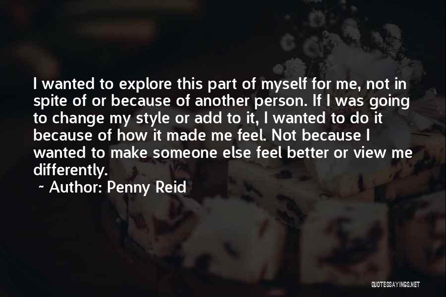 Not My Style Quotes By Penny Reid