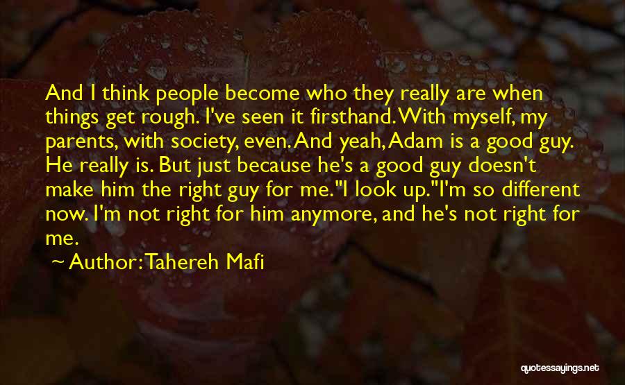 Not Myself Anymore Quotes By Tahereh Mafi