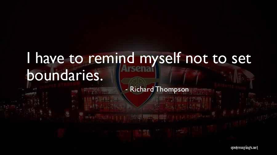 Not Myself Quotes By Richard Thompson Not Myself Quotes By Richard Thompson