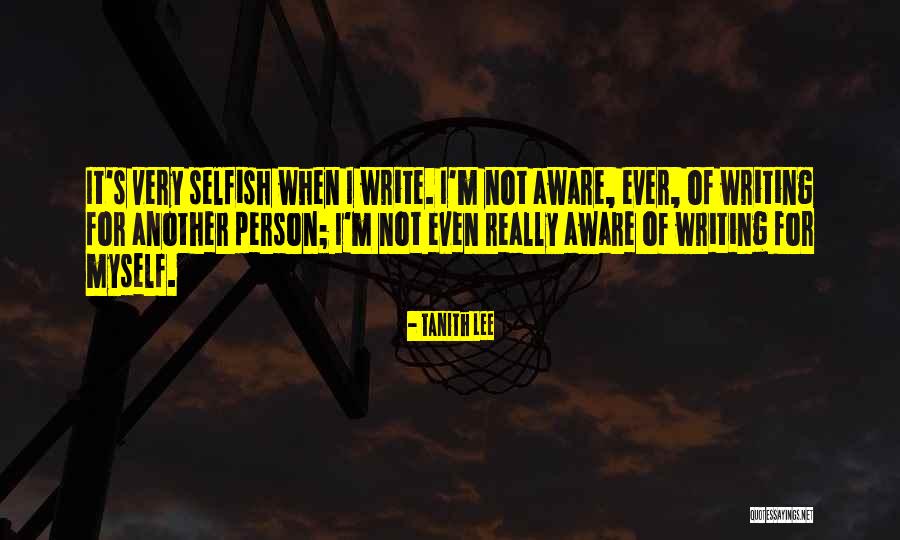 Not Myself Quotes By Tanith Lee