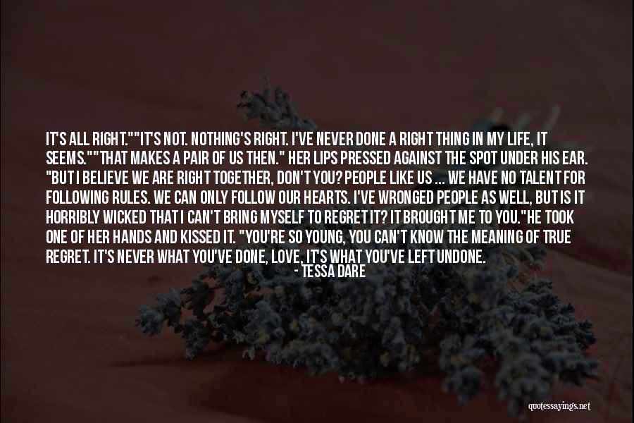 Not Myself Quotes By Tessa Dare Not Myself Quotes By Tessa Dare