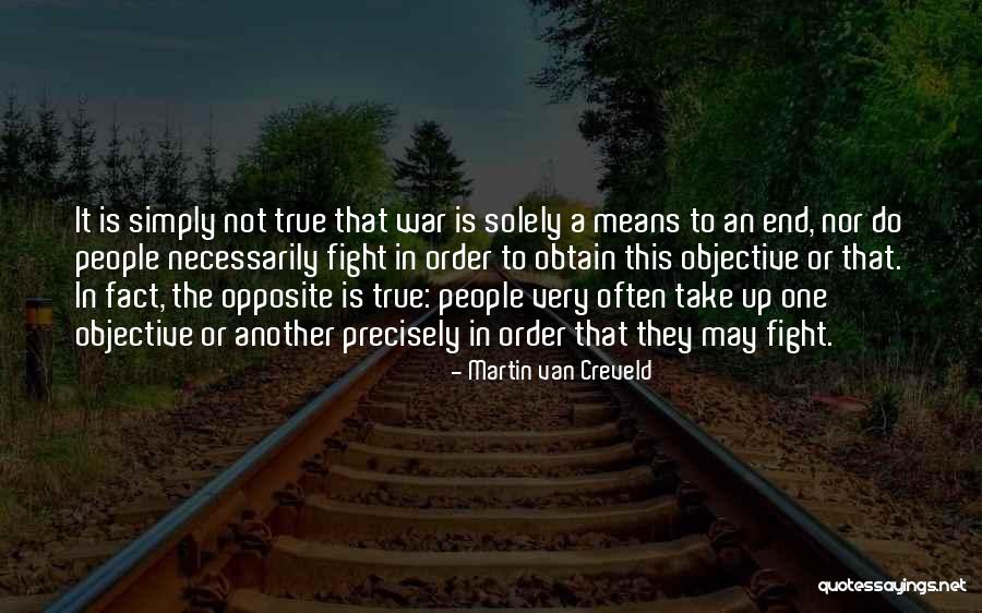 Not Necessarily In That Order Quotes By Martin Van Creveld Not Necessarily In That Order Quotes By Martin Van Creveld
