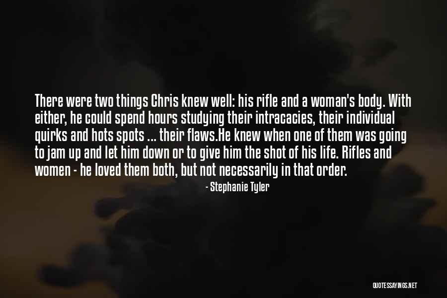 Not Necessarily In That Order Quotes By Stephanie Tyler Not Necessarily In That Order Quotes By Stephanie Tyler