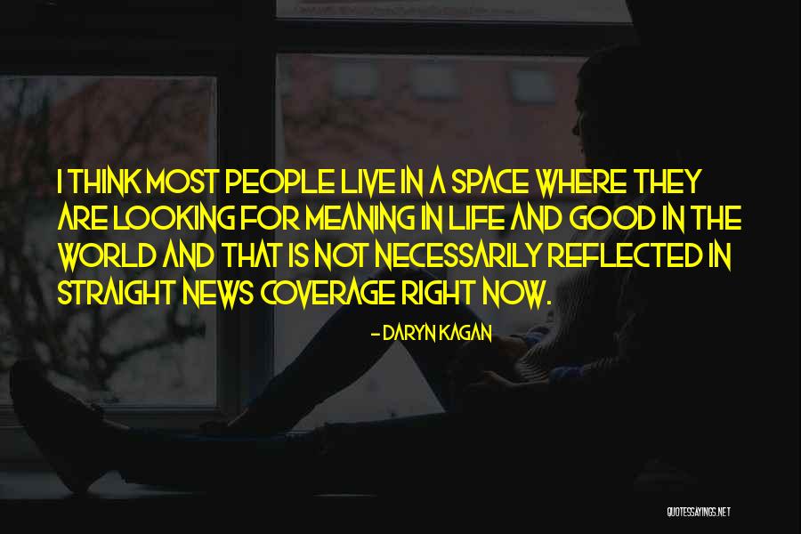 Not Necessarily The News Quotes By Daryn Kagan Not Necessarily The News Quotes By Daryn Kagan