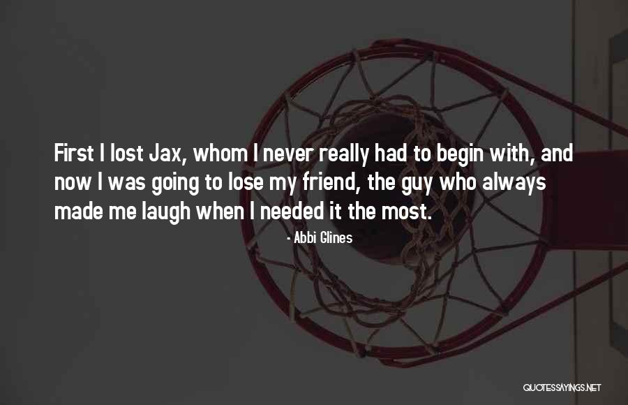Not Needed A Guy Quotes By Abbi Glines Not Needed A Guy Quotes By Abbi Glines