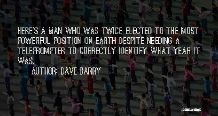 Not Needing A Man Quotes By Dave Barry